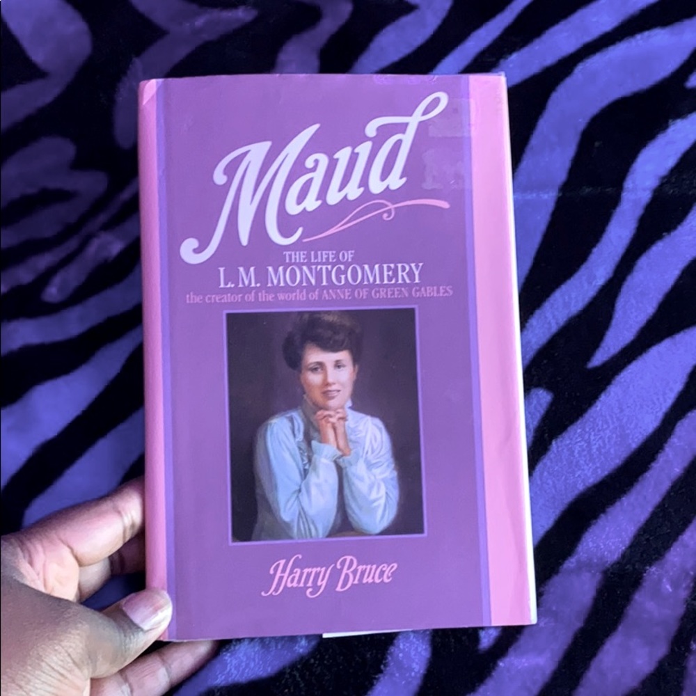 “Maud” Life of L.M Montgomery by Harry Bruce